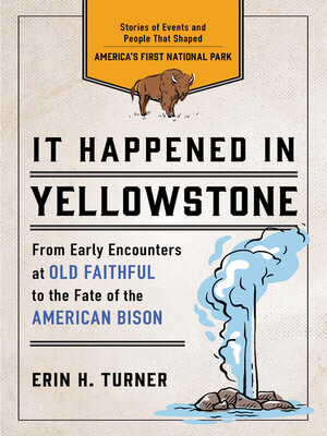 cover image of It Happened in Yellowstone